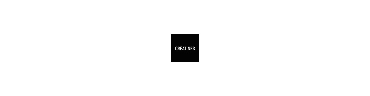 CREATINES | meilleures créatines | prix bas | NUTRITIONFIT