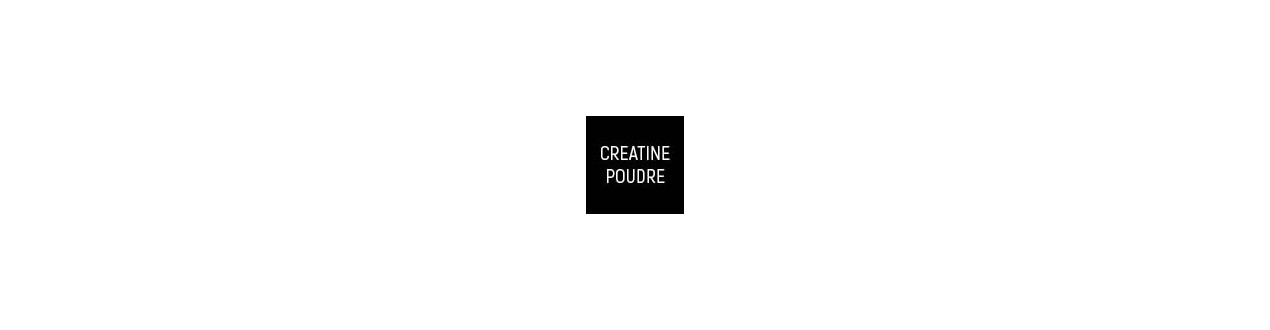 CREATINES EN POUDRE | Musculation Crossfit | NutritionFit