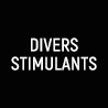 Divers stimulants