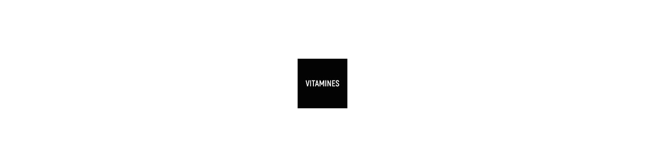 VITAMINES | vitamines pour le sport | NutritionFit